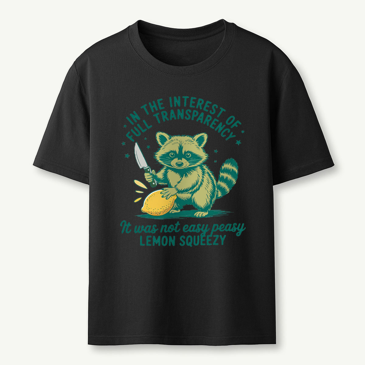 Transparency Raccoon Lemon Squeezy Humor T‑Shirt