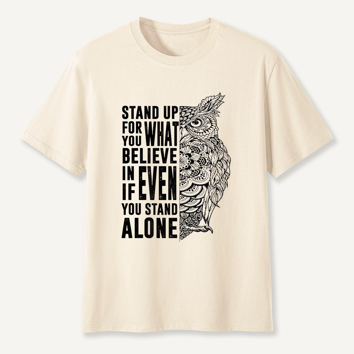 Stand Up for What You Believe Owl Half Mandala T-Shirt