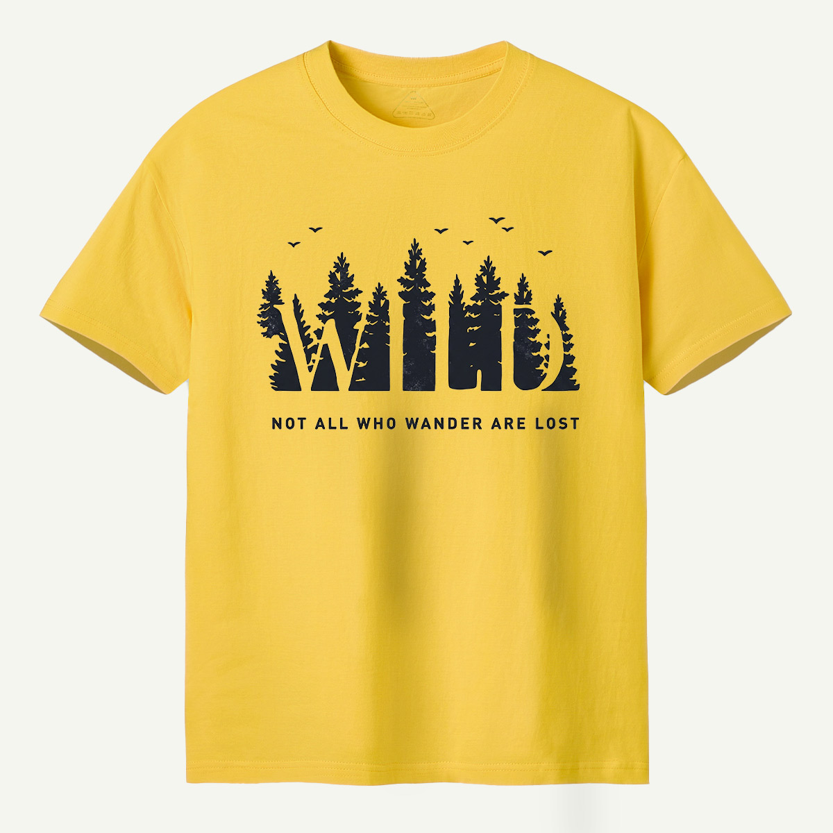 Not All Who Wander Are Lost Pine Forest T-Shirt