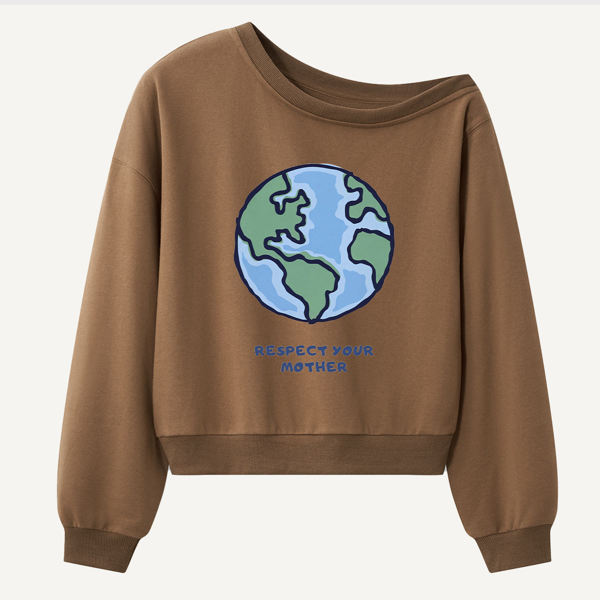Respect Your Mother Earth Women Off Shoulder Sweatshirt