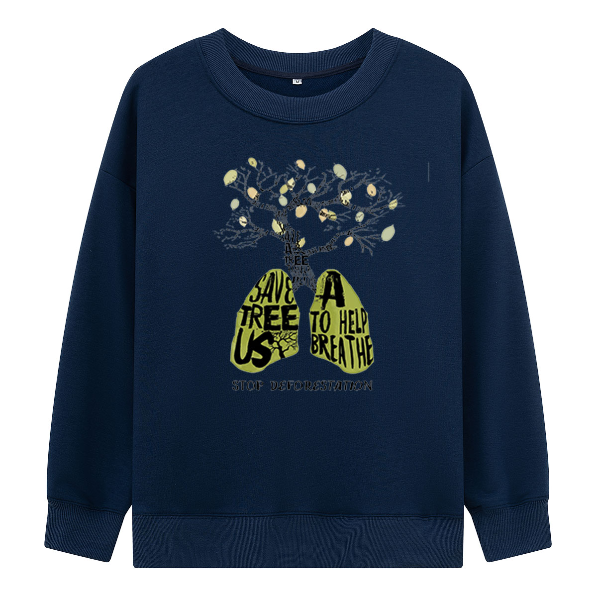 Save Trees Help Us Breathe Sweatshirts