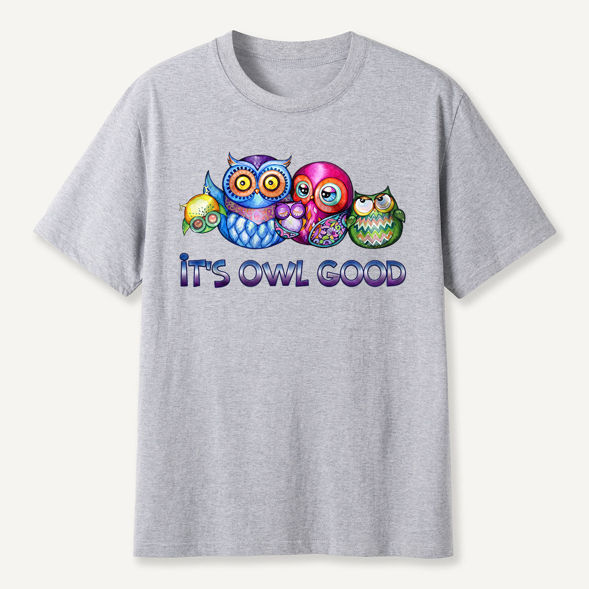 It's Owl Good T-Shirt