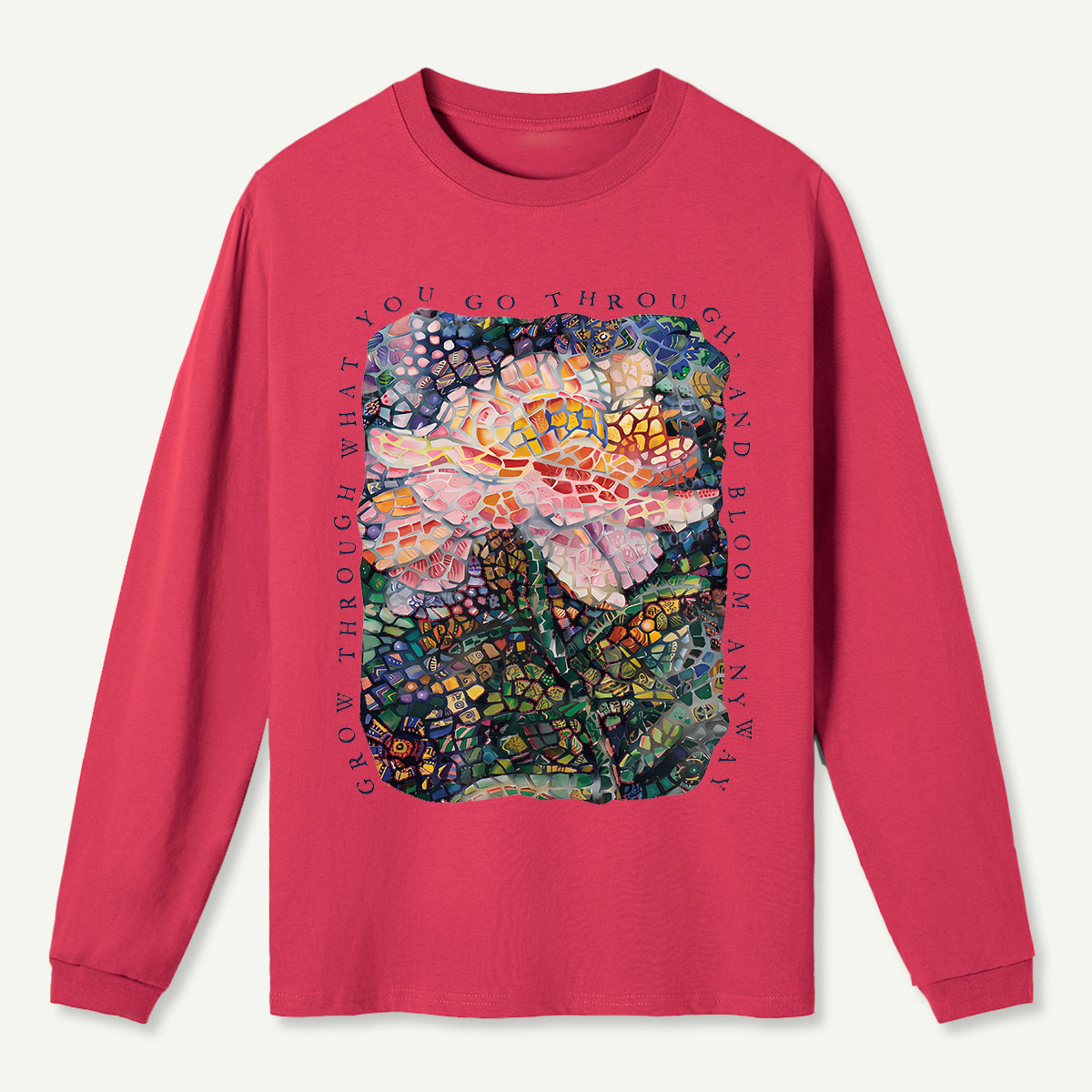 Bloom Anyway Long Sleeve T-Shirt