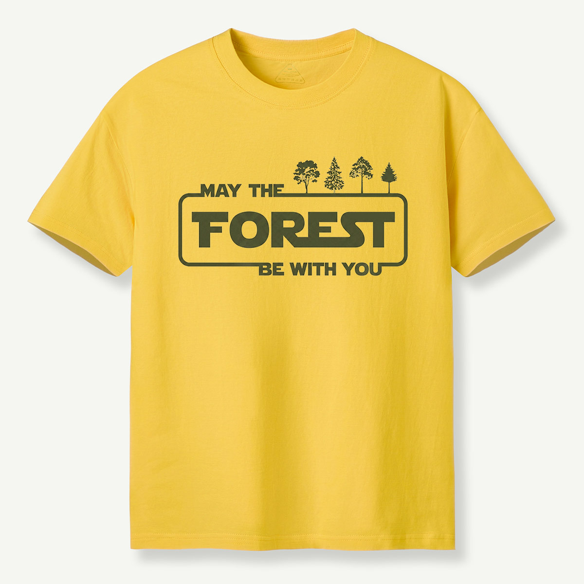 May the Forest Be with You Eco Quote T-Shirt
