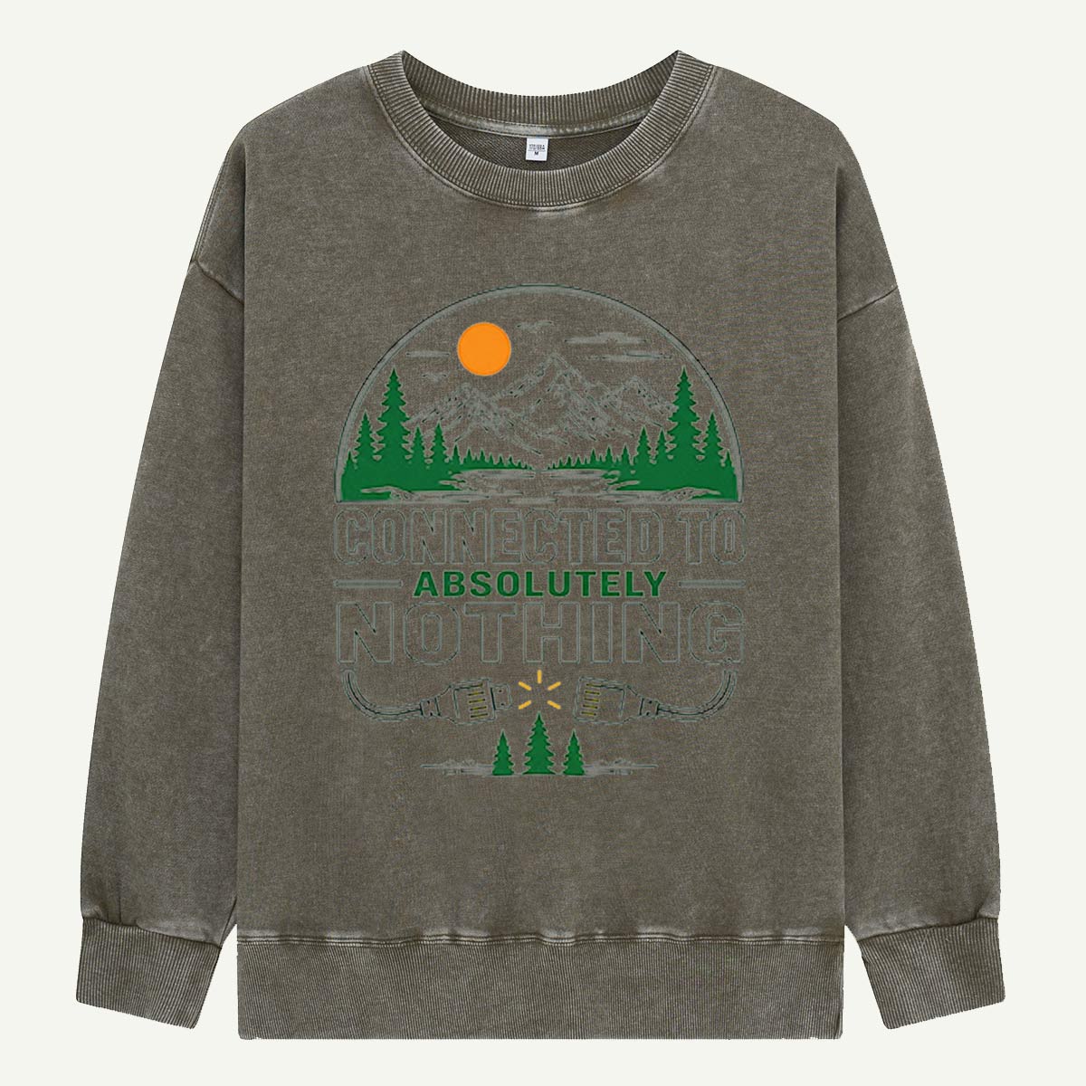 Connected to Absolutely Nothing Washed Sweatshirts