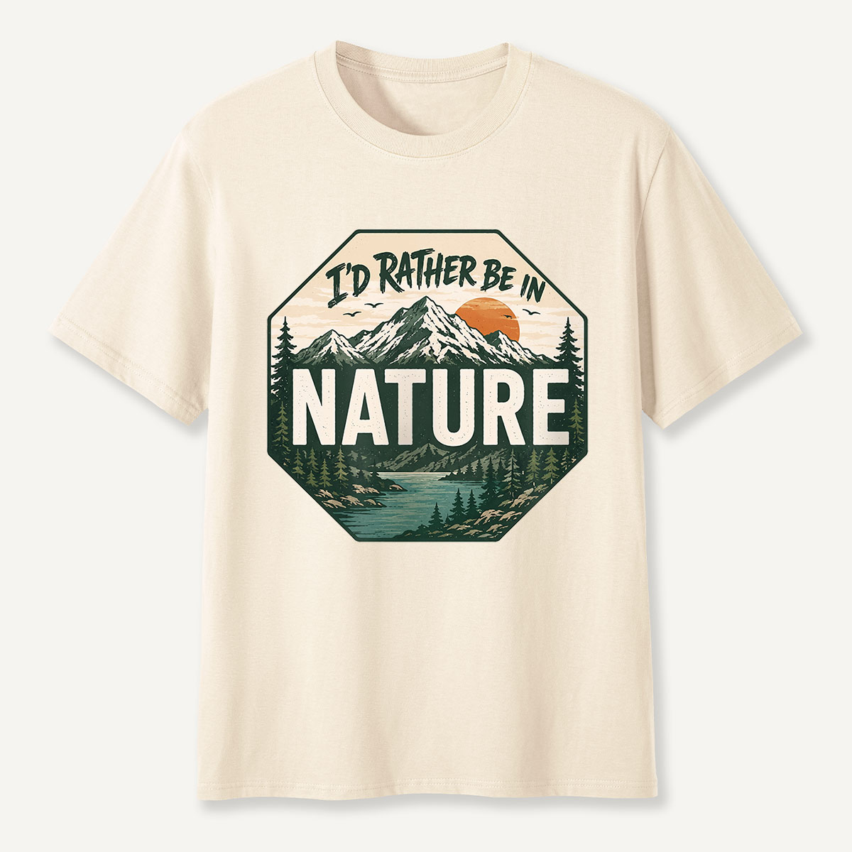 I’d Rather Be in Nature Mountain Stop Sign T-Shirt