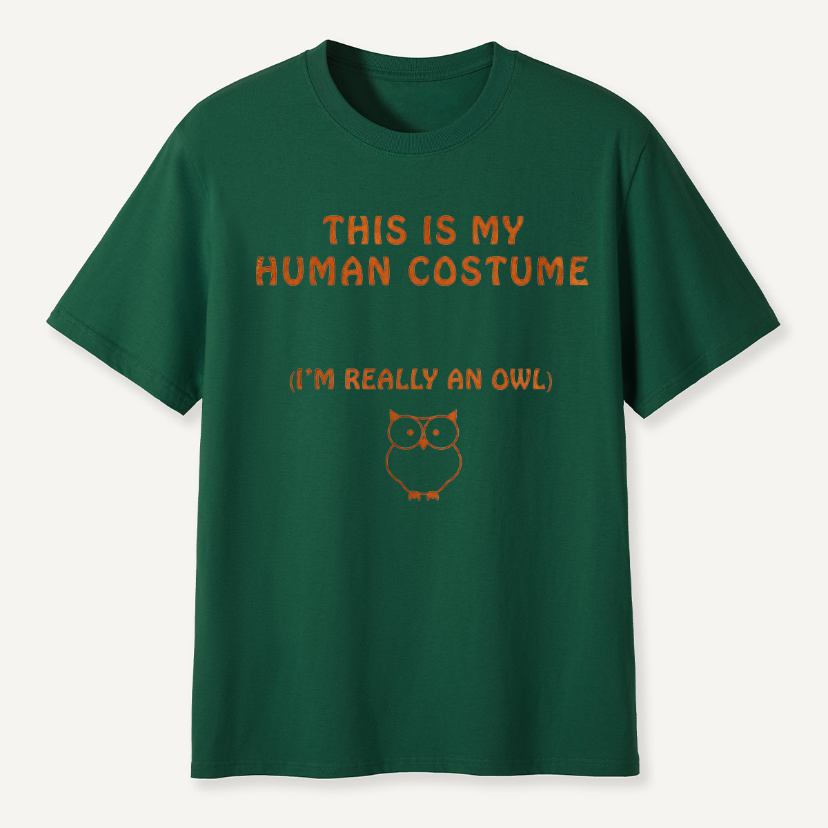 This Is My Human Costume I’m Really an Owl  T-Shirt