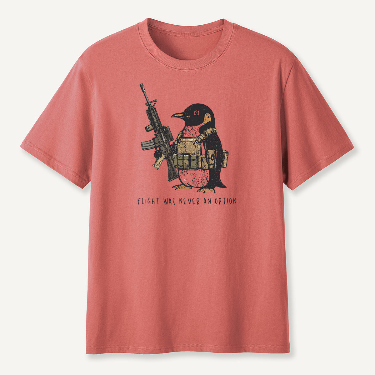Flight Was Never An Option Tactical Rifle Penguin T-Shirt
