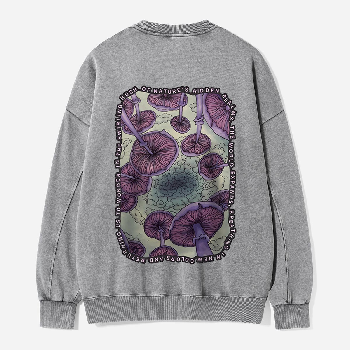In the Hush of Hidden Mushrooms Washed Sweatshirts