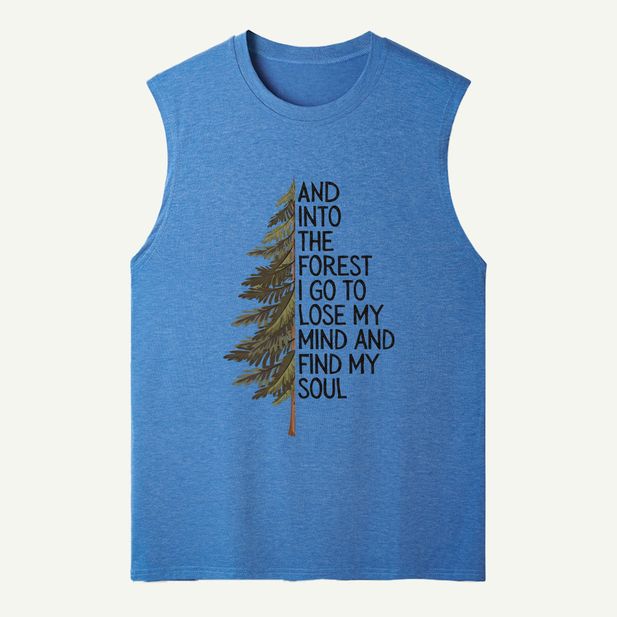 Into the Forest Tree Quote Tank Top