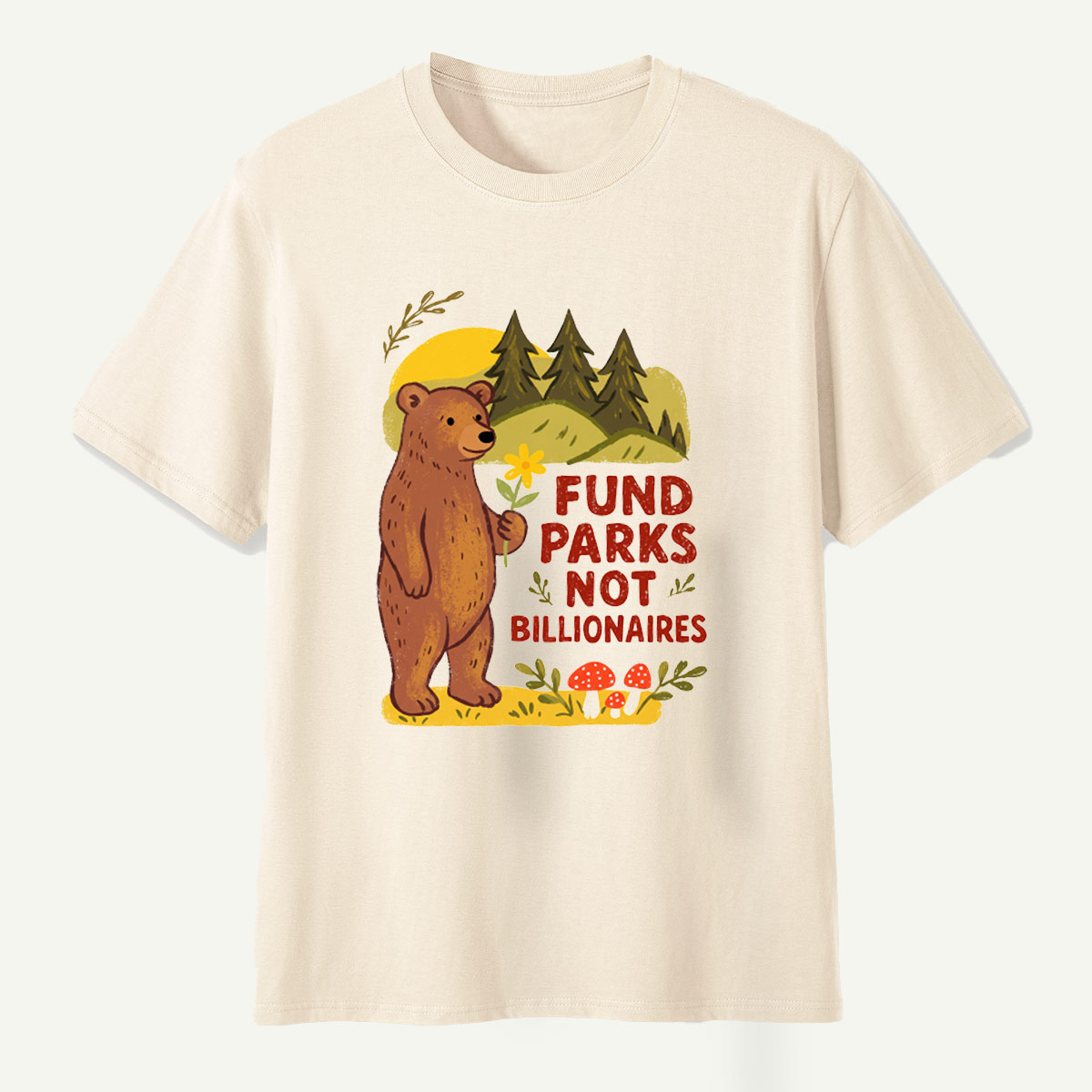 Fund Parks Not Billionaires Bear Wildflower Mountain Graphic T-Shirt