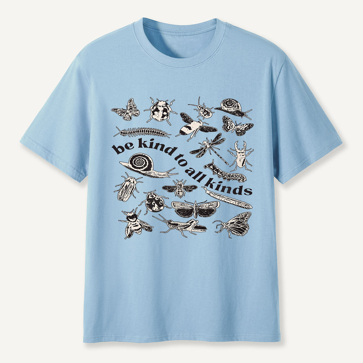 Be Kind to All Kinds Insects T-Shirt