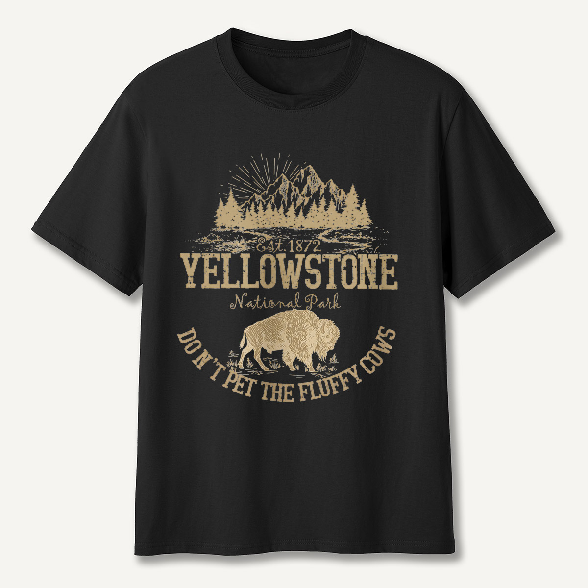 Do Not Pet the Fluffy Cows Yellowstone Sun T-Shirt