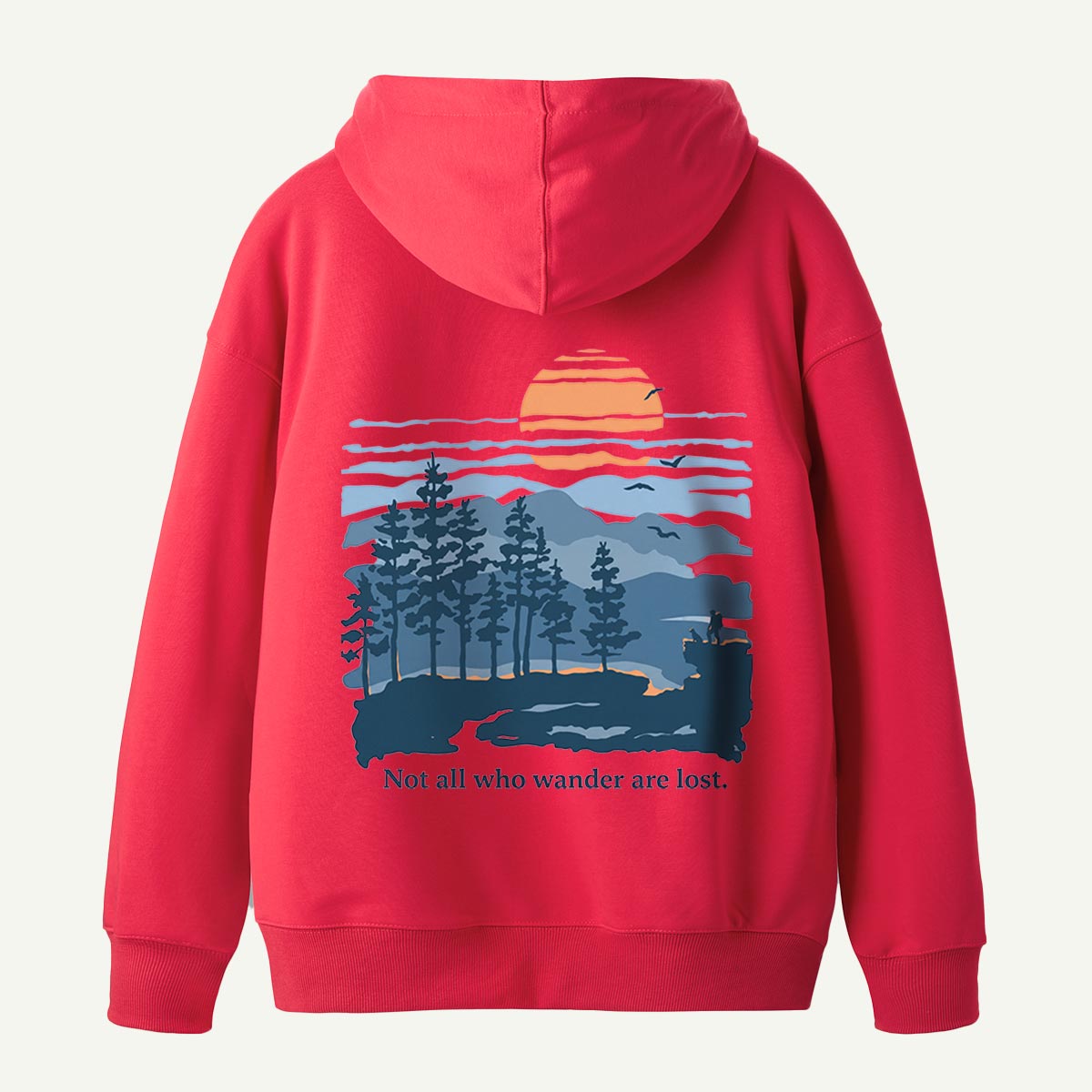 Not All Who Wander Are Lost Mountain Sunset Back Printed Hoodie