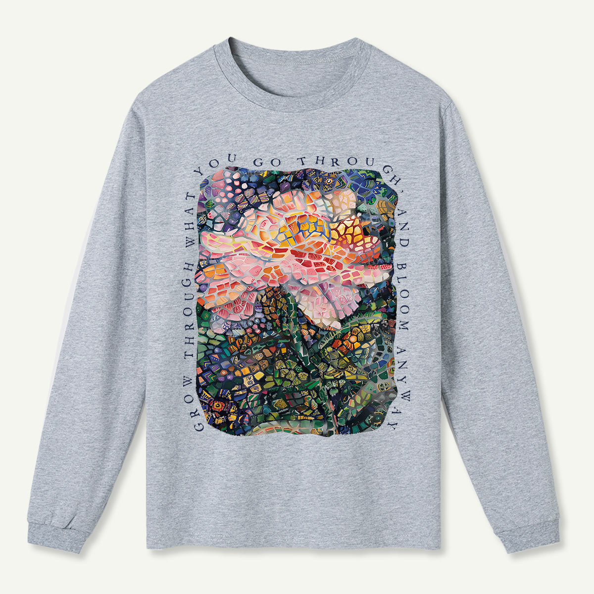 Bloom Anyway Long Sleeve T-Shirt