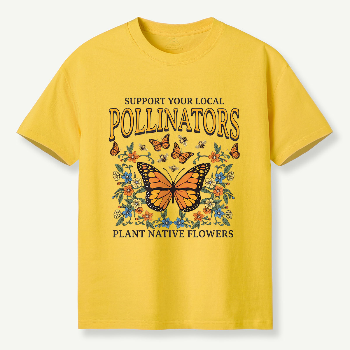 Support Your Local Pollinators Butterfly T-Shirt