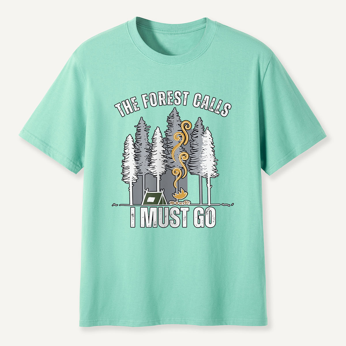 The Forest Calls I Must Go Campfire T-Shirt