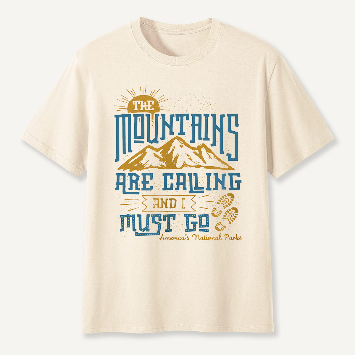Mountains Are Calling I Must Go Quote  T-Shirt