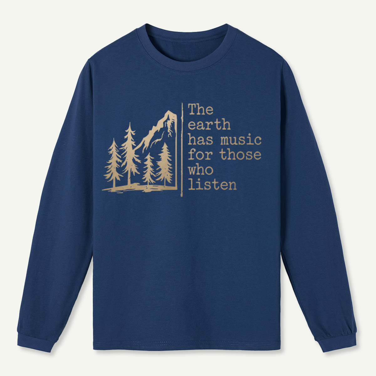 The Earth Has Music Long Sleeve T-Shirt