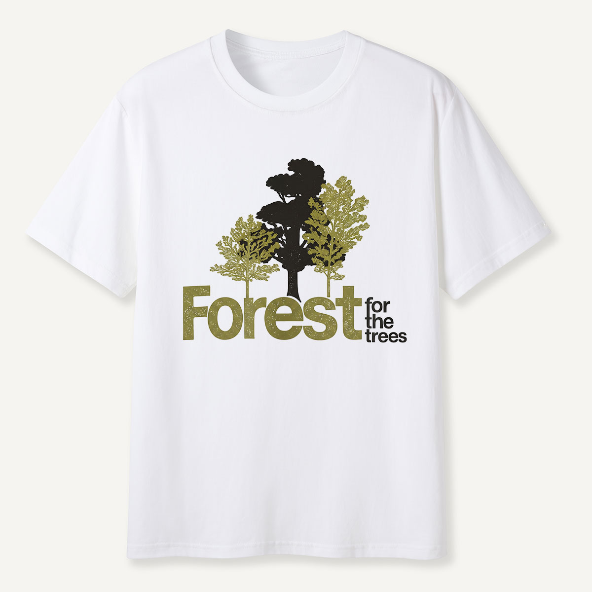 Forest for the Trees Silhouette Quote T-Shirt