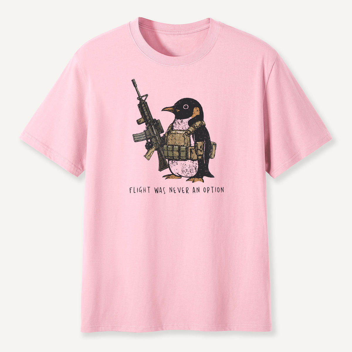 Flight Was Never An Option Tactical Rifle Penguin T-Shirt