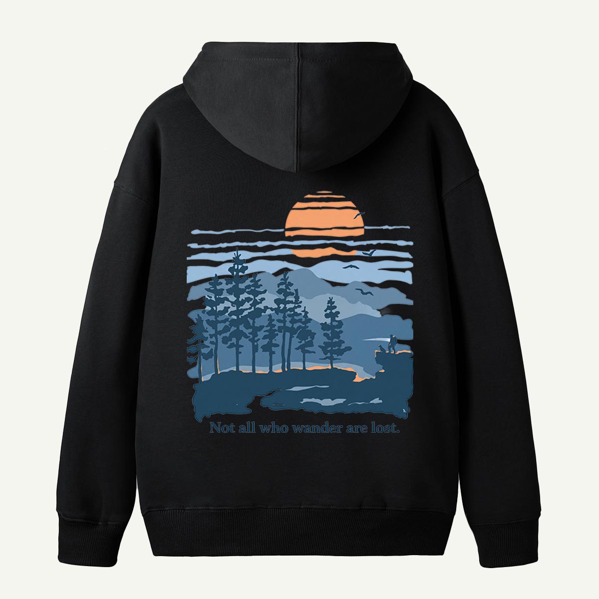 Not All Who Wander Are Lost Mountain Sunset Back Printed Hoodie
