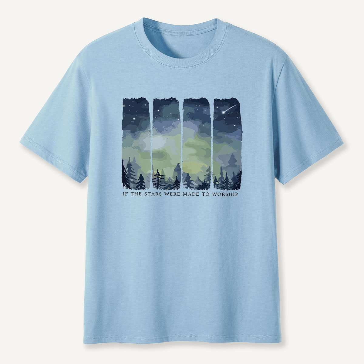 If The Stars Were Made To Worship Night Sky T-Shirt