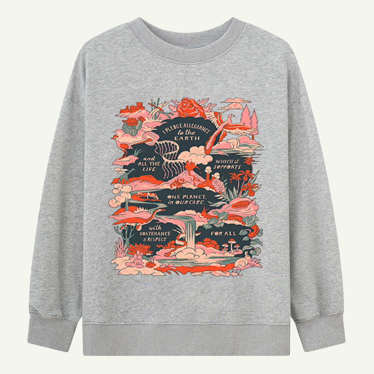 Pledge Allegiance to the Earth Sweatshirts