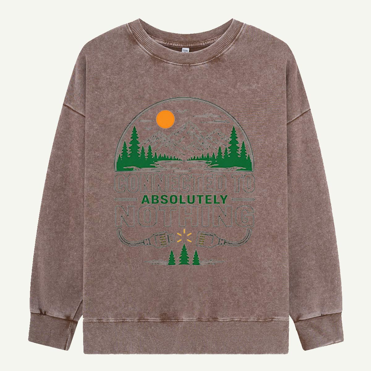 Connected to Absolutely Nothing Washed Sweatshirts