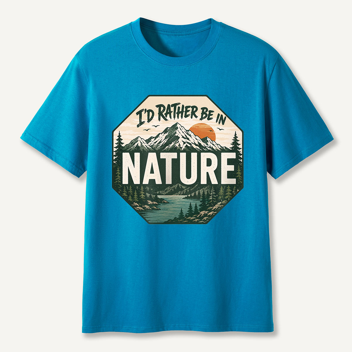 I’d Rather Be in Nature Mountain Stop Sign T-Shirt