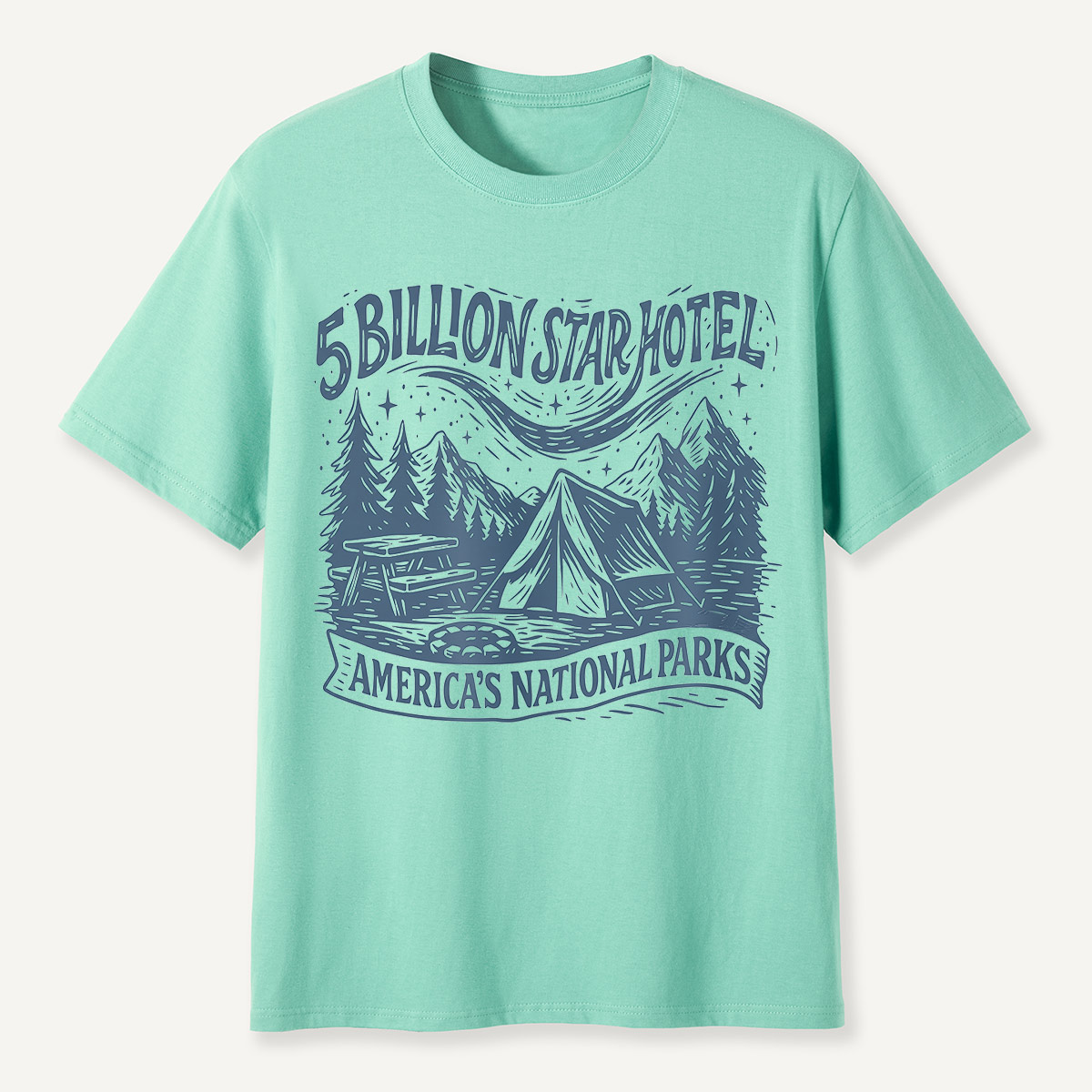 5 Billion Star Hotel Camping National Parks T-Shirt