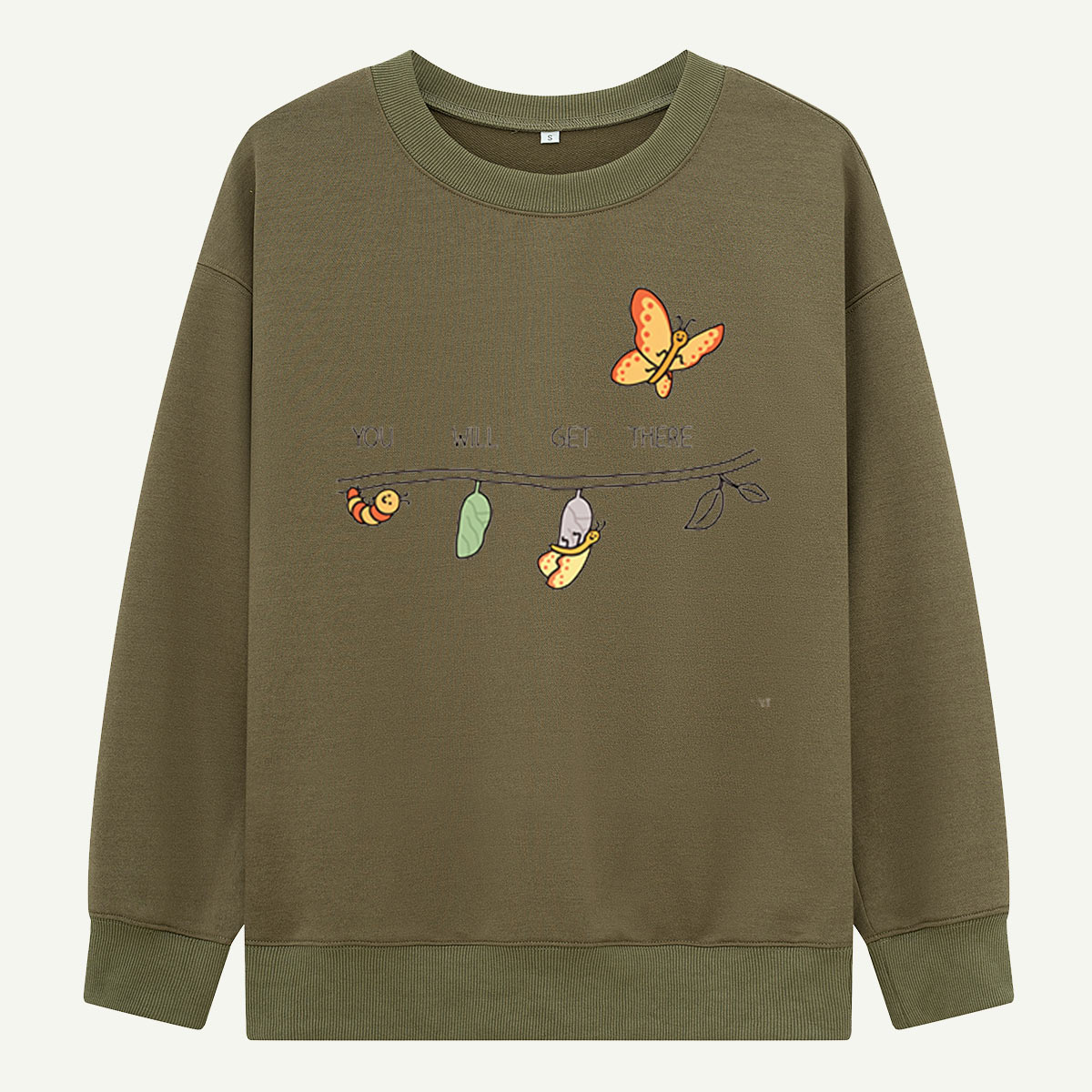 You Will Get There Butterfly Growth Sweatshirts
