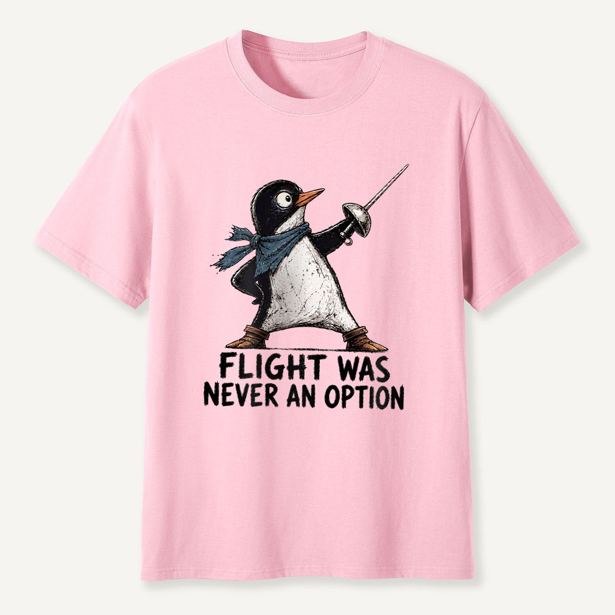 Flight Was Never An Option Fencing Penguin T-Shirt