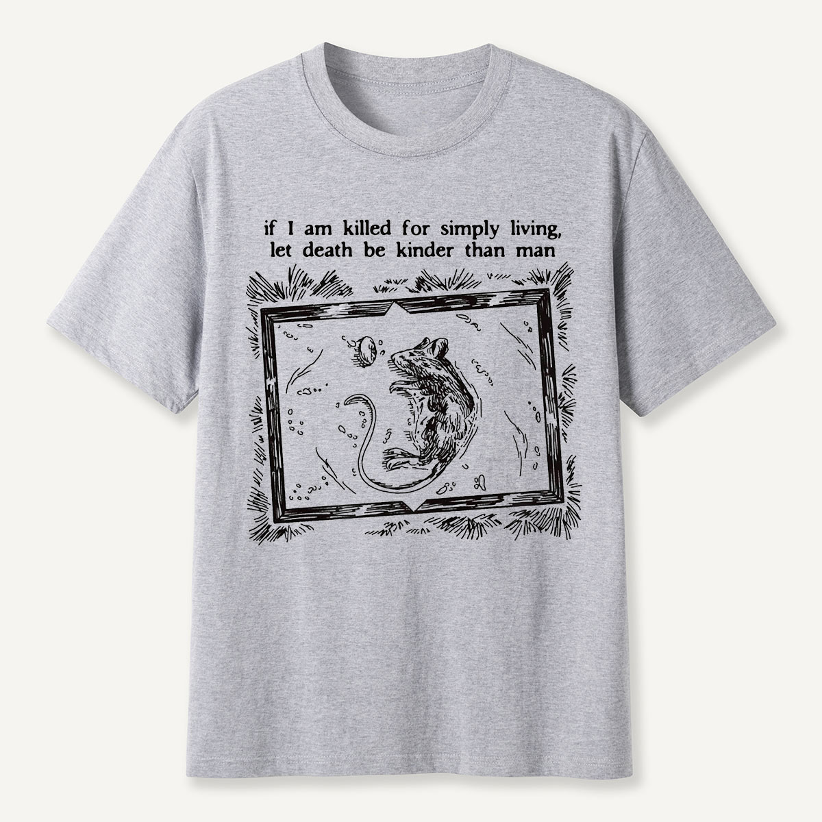 If I Am Killed for Simply Living Quote Possum T-Shirt