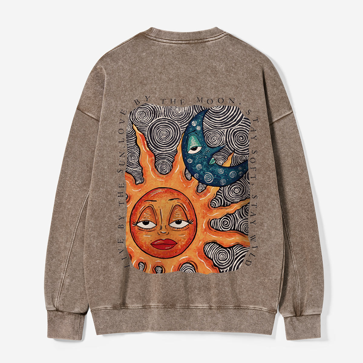 Live by the Sun, Love by the Moon Washed Sweatshirts