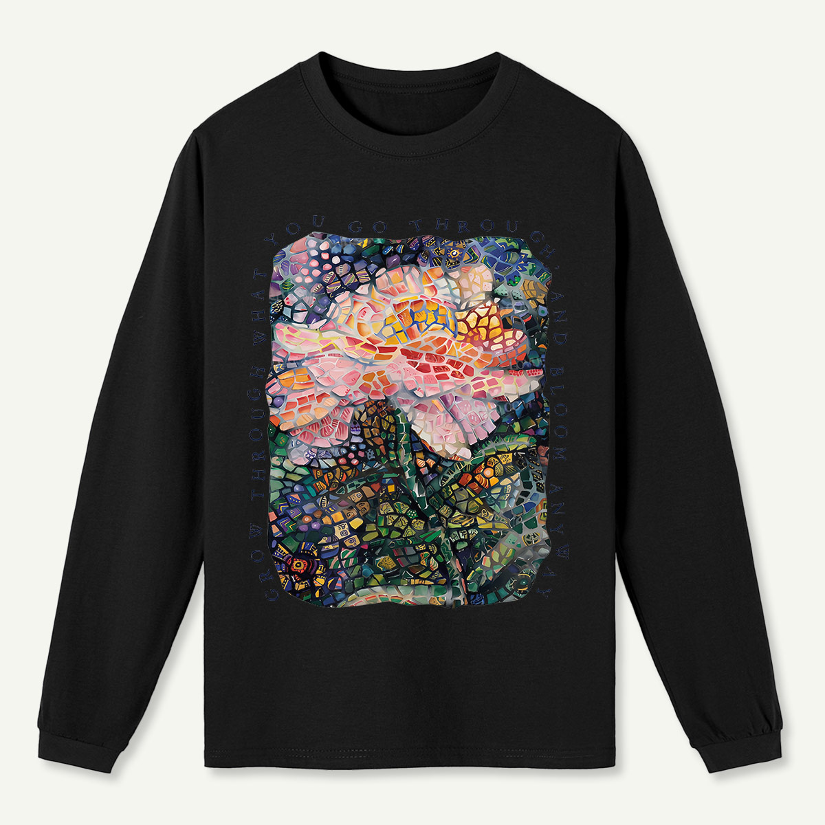 Bloom Anyway Long Sleeve T-Shirt