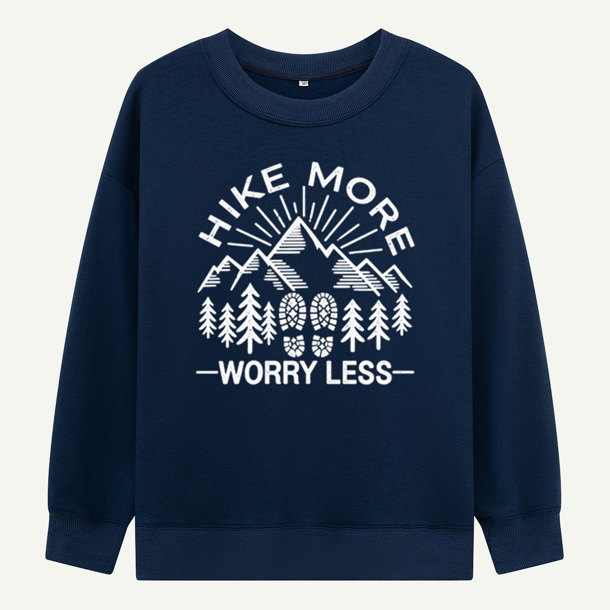 Hike More Worry Less Mountain Adventure Sweatshirts