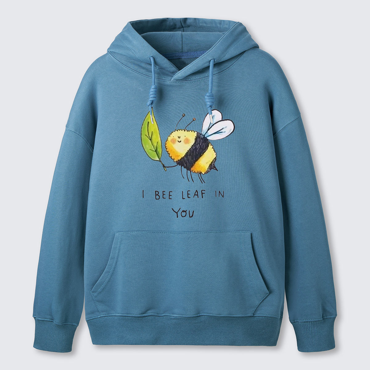 I Bee Leaf In You Hoodie