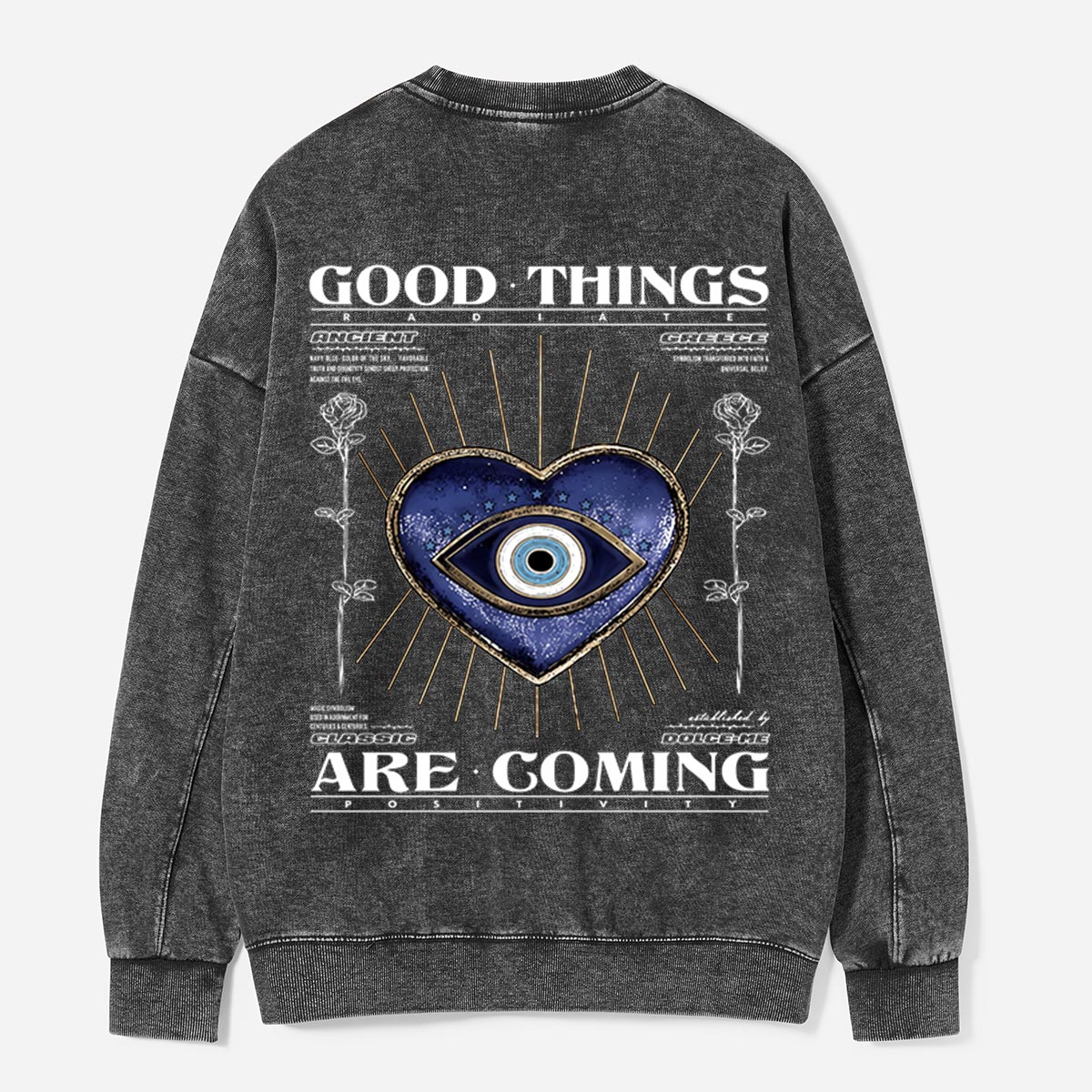 Good Things Are on the Way Washed Sweatshirts