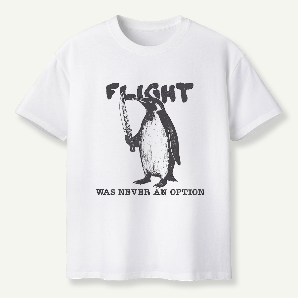 Flight Was Never An Option Knife Penguin T-Shirt