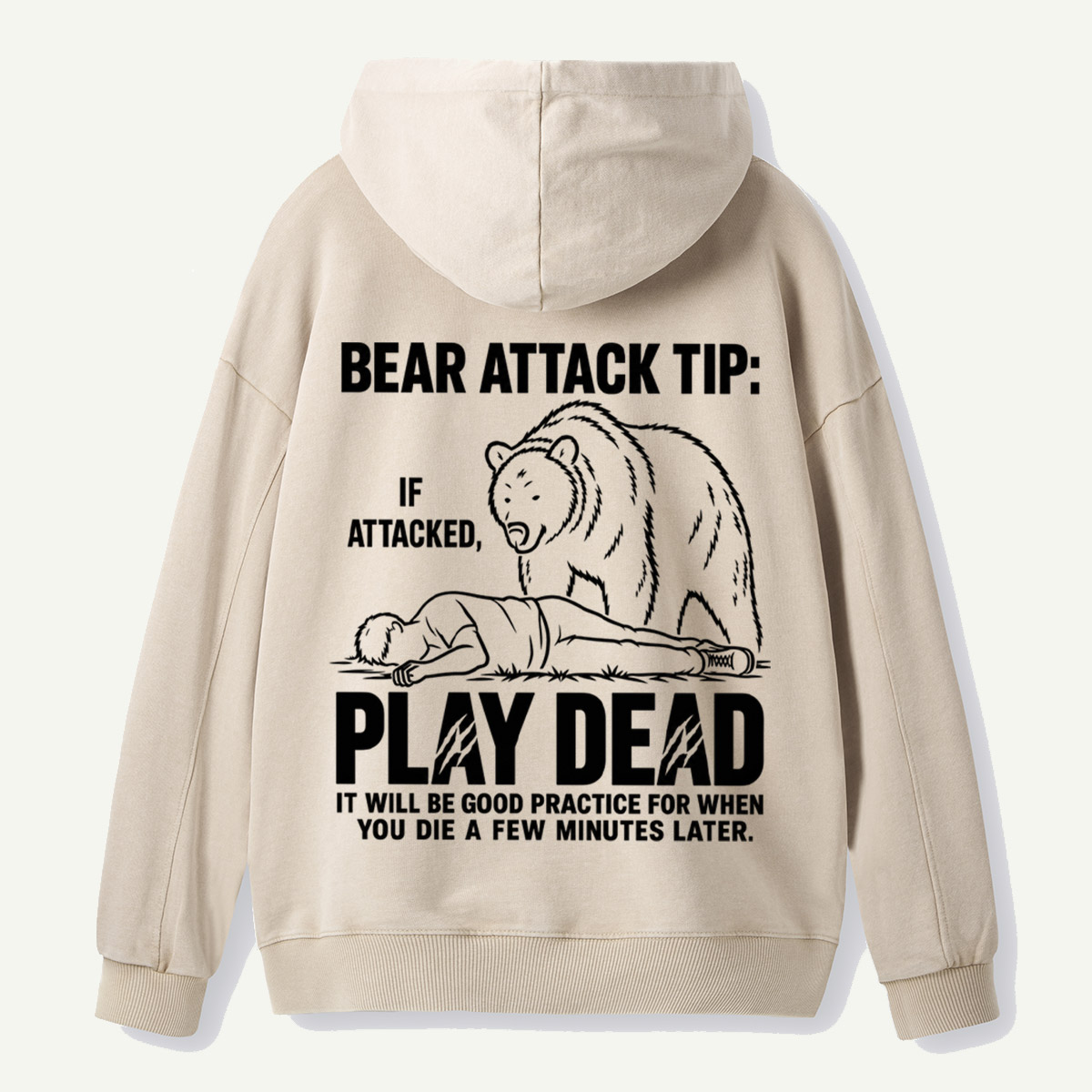 Bear Attack Tip Funny Wilderness Warning Back Printed Washed Hoodie