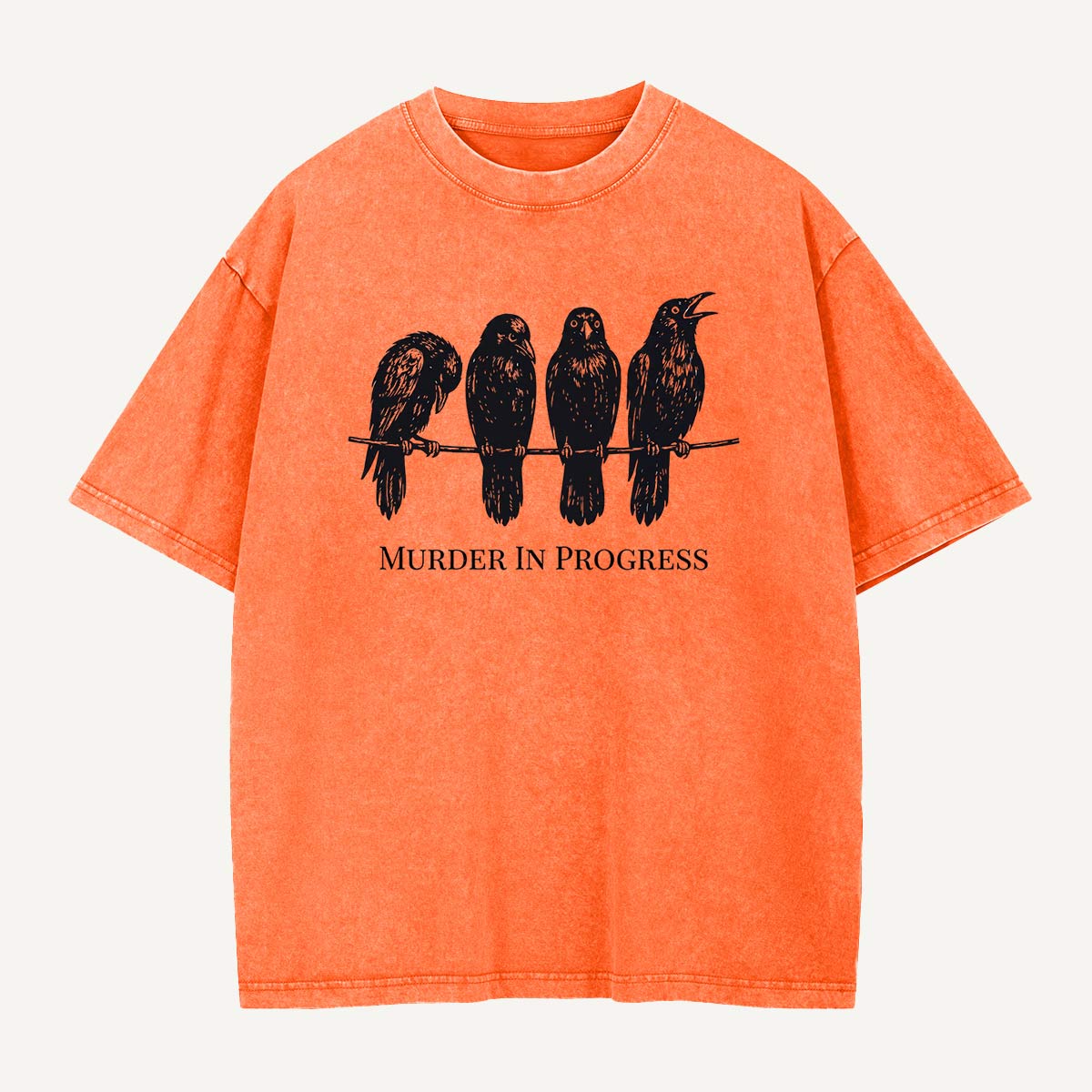 Murder in Progress Washed T-Shirt
