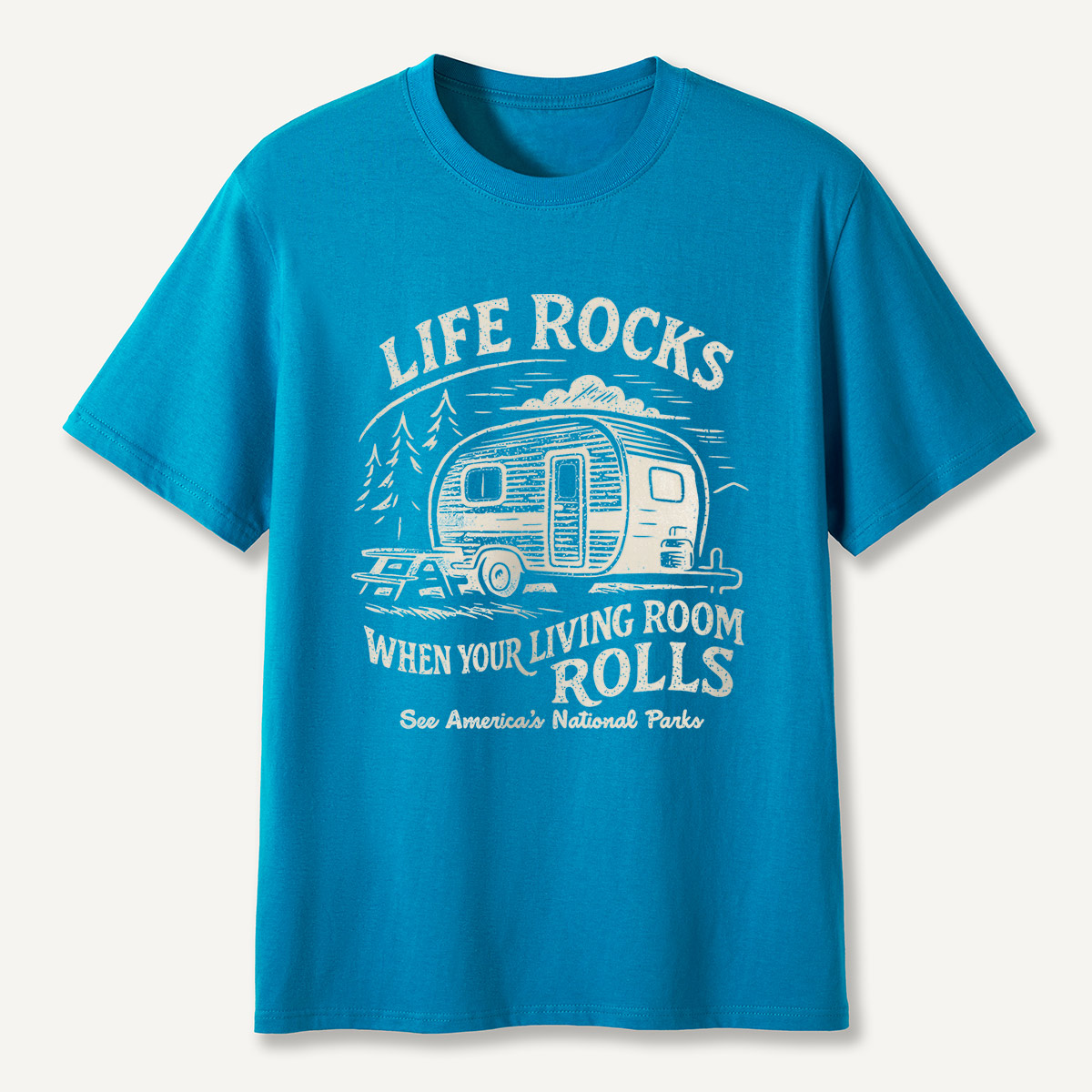 Life Rocks When Your Living Room Rolls Camper T-Shirt