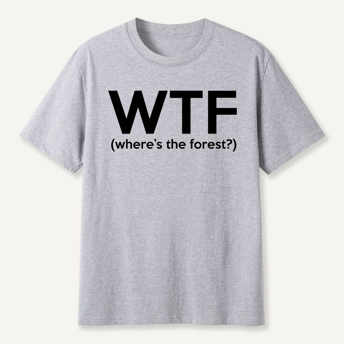 Where’s the forest T-Shirt