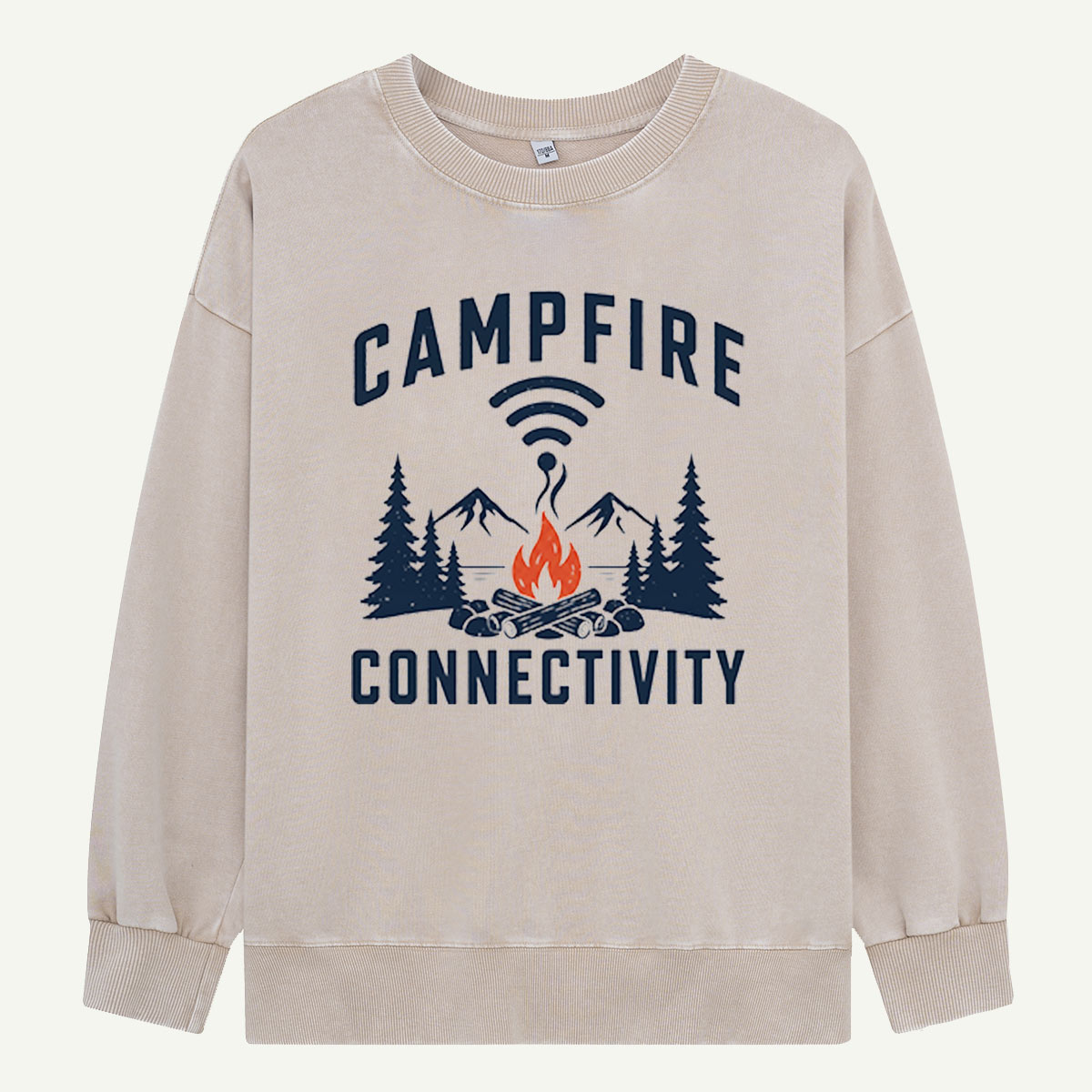 Campfire Connectivity Has Full Bars Washed Sweatshirts