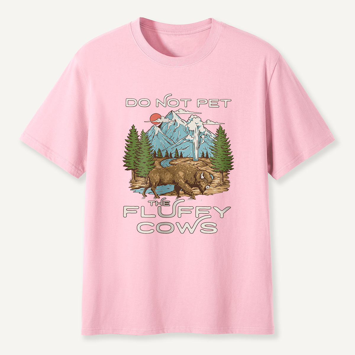Do Not Pet the Fluffy Cows Mountain Scene T-Shirt