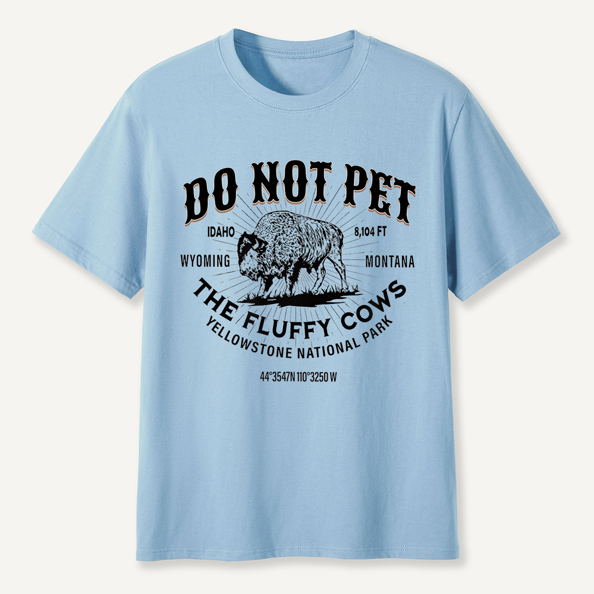 Do Not Pet the Fluffy Cows Yellowstone Coordinates T-Shirt