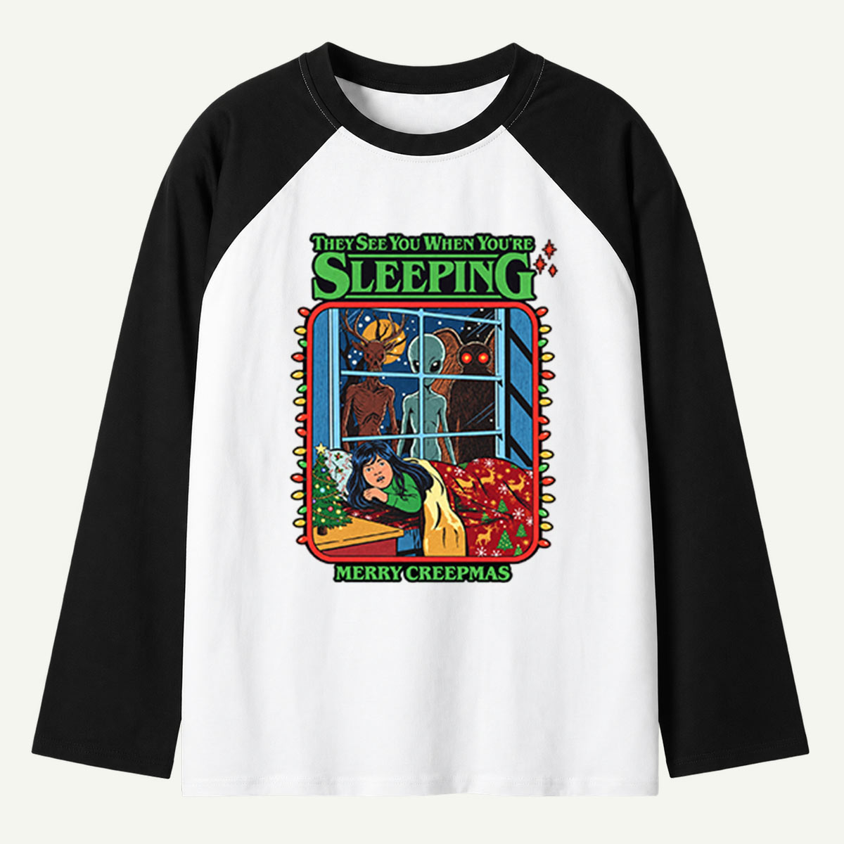 They See You When You Are Sleeping Merry Creepmas Horror Night Raglan Long Sleeves