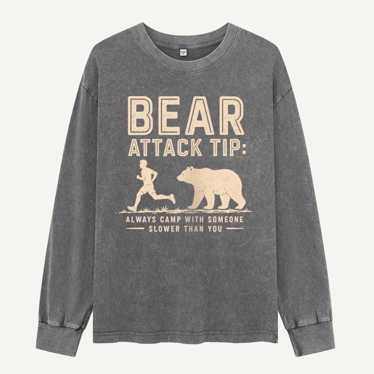 Bear Attack Tip Camp with Someone Slower Washed Long Sleeves