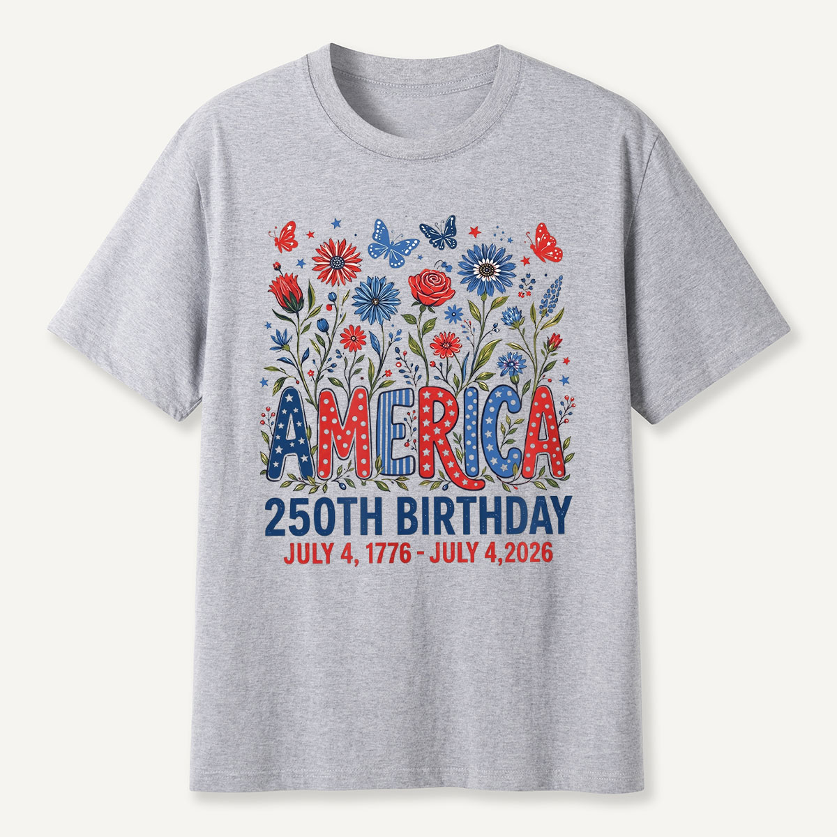 America 250th Birthday July 4 1776‑2026 Floral T‑Shirt